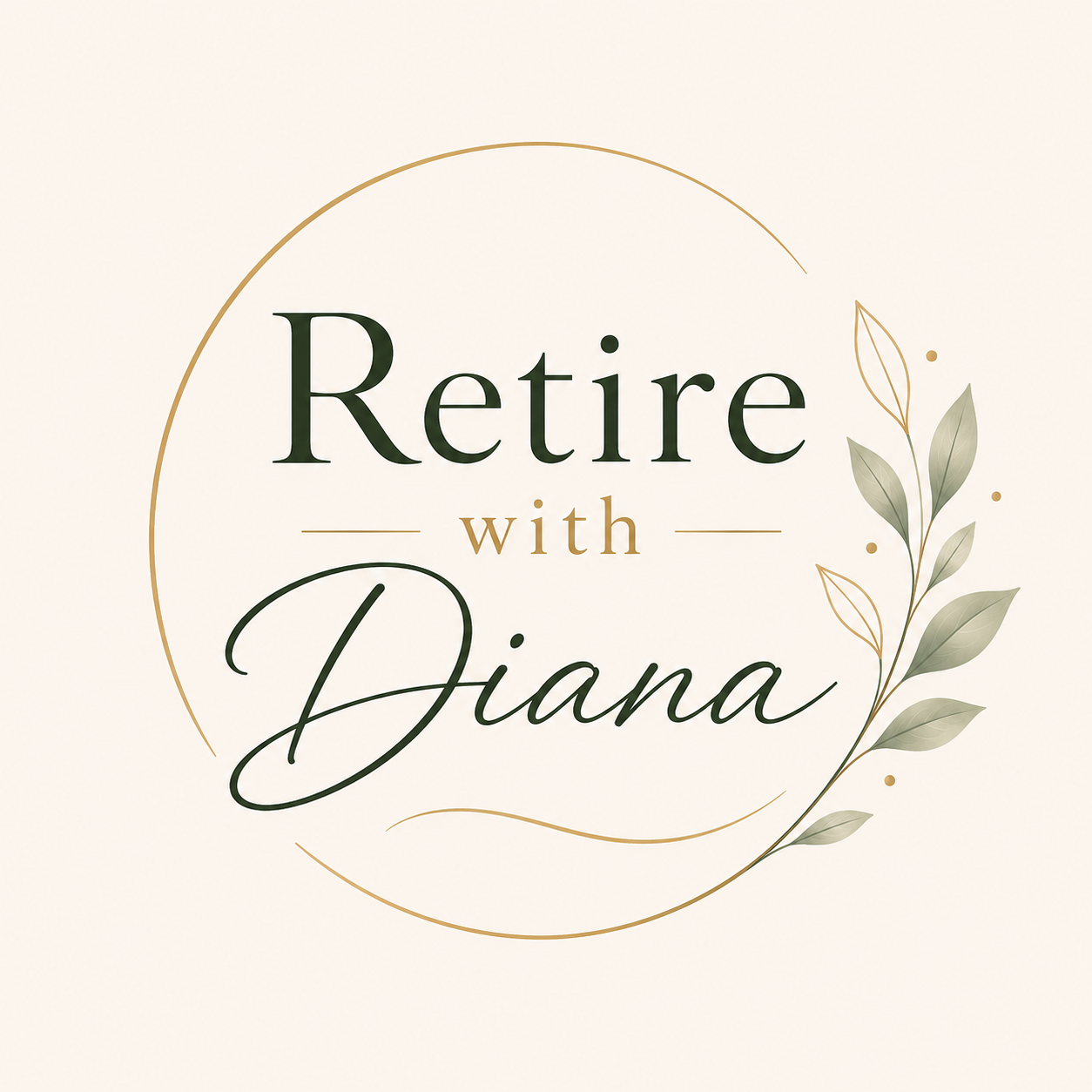 Retire with Diana
